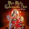 About Mor Mata Kudargarhi Devi Song